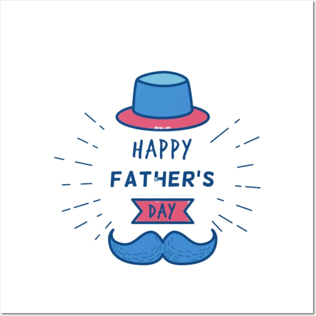 Happy Father's Day mustache Wall Art by busines_night